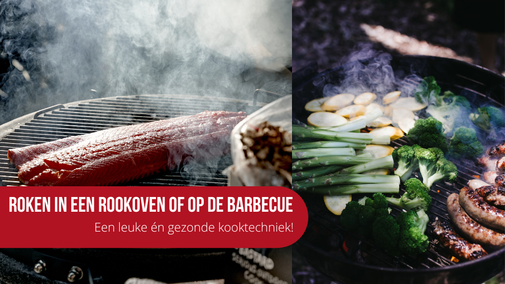 Roken in een rookoven of op jouw barbecue. Een gezonde én leuke kooktechniek!