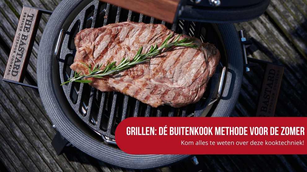Grillen: dé buitenkook methode van deze zomer! Wordt de beste grill chef.
